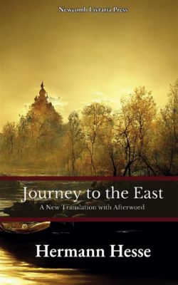  Journey to the East - A Symphony of Spiritual Longing and Poetic Majesty